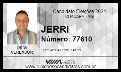 Candidato JERRI 2024 - CHÁCARA - Eleições