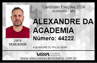 Candidato ALEXANDRE DA ACADEMIA 2024 - GUARARÁ - Eleições