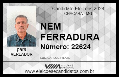 Candidato NEM FERRADURA 2024 - CHÁCARA - Eleições