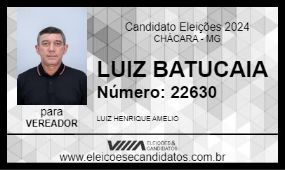 Candidato LUIZ BATUCAIA 2024 - CHÁCARA - Eleições