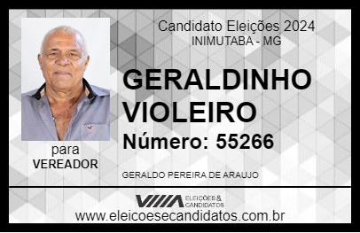 Candidato GERALDINHO VIOLEIRO 2024 - INIMUTABA - Eleições