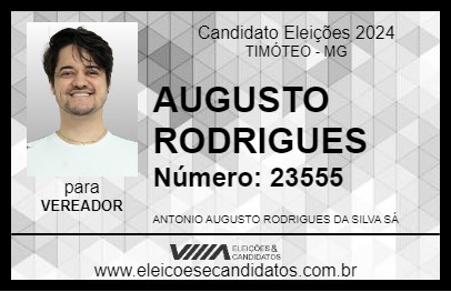 Candidato AUGUSTO RODRIGUES 2024 - TIMÓTEO - Eleições