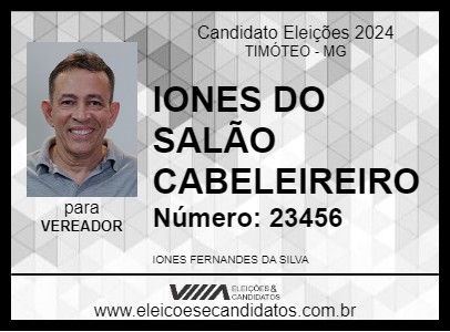 Candidato IONES DO SALÃO CABELEIREIRO 2024 - TIMÓTEO - Eleições