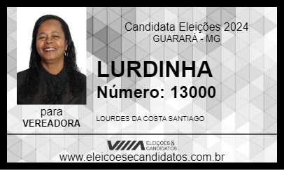 Candidato LURDINHA 2024 - GUARARÁ - Eleições