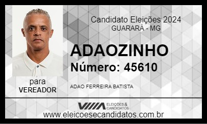 Candidato ADAOZINHO 2024 - GUARARÁ - Eleições