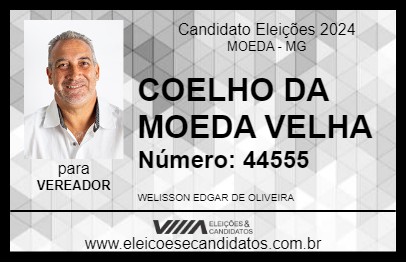 Candidato COELHO DA MOEDA VELHA 2024 - MOEDA - Eleições