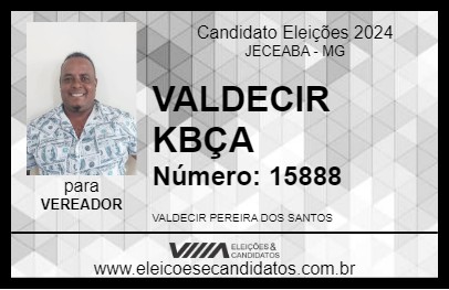 Candidato VALDECIR KBÇA 2024 - JECEABA - Eleições