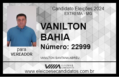 Candidato VANILTON BAHIA 2024 - EXTREMA - Eleições