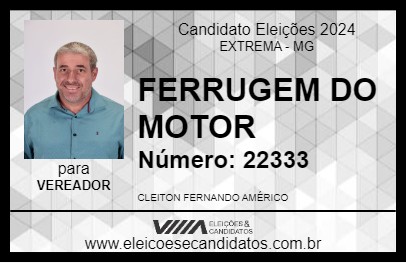 Candidato FERRUGEM DO MOTOR 2024 - EXTREMA - Eleições