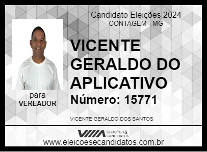 Candidato VICENTE GERALDO DO APLICATIVO 2024 - CONTAGEM - Eleições