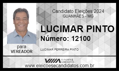 Candidato LUCIMAR PINTO 2024 - GUANHÃES - Eleições