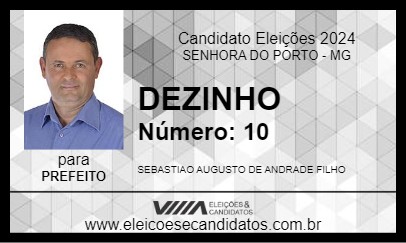 Candidato DEZINHO 2024 - SENHORA DO PORTO - Eleições