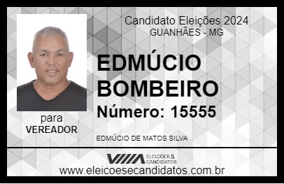 Candidato EDMÚCIO BOMBEIRO 2024 - GUANHÃES - Eleições