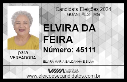 Candidato ELVIRA DA FEIRA 2024 - GUANHÃES - Eleições