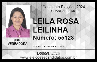 Candidato LEILA ROSA LEILINHA 2024 - GUANHÃES - Eleições