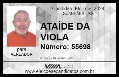 Candidato ATAÍDE DA VIOLA 2024 - GUANHÃES - Eleições