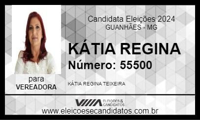 Candidato KÁTIA REGINA 2024 - GUANHÃES - Eleições