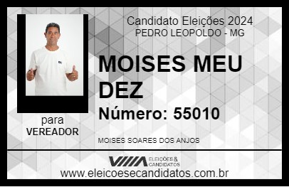 Candidato MOISES MEU DEZ 2024 - PEDRO LEOPOLDO - Eleições