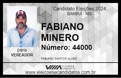 Candidato FABIANO MINERO 2024 - BAMBUÍ - Eleições