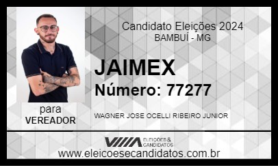 Candidato JAIMEX 2024 - BAMBUÍ - Eleições