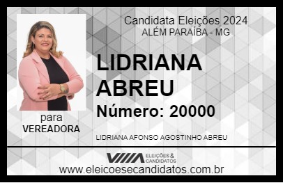 Candidato LIDRIANA ABREU 2024 - ALÉM PARAÍBA - Eleições