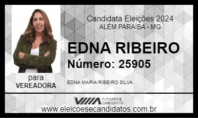 Candidato EDNA RIBEIRO 2024 - ALÉM PARAÍBA - Eleições