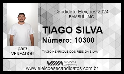 Candidato TIAGO SILVA 2024 - BAMBUÍ - Eleições