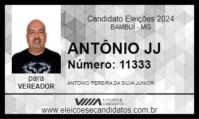 Candidato ANTÔNIO JJ 2024 - BAMBUÍ - Eleições