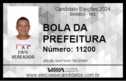 Candidato JESUEL ¿VULGO BOLA¿ 2024 - BAMBUÍ - Eleições