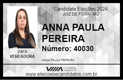 Candidato ANNA PAULA PEREIRA 2024 - JUIZ DE FORA - Eleições