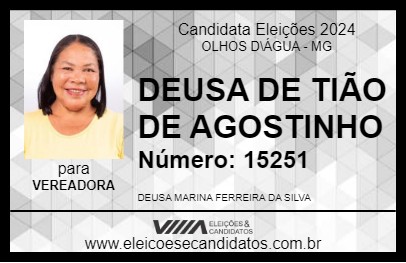 Candidato DEUSA DE TIÃO DE AGOSTINHO 2024 - OLHOS D\ÁGUA - Eleições