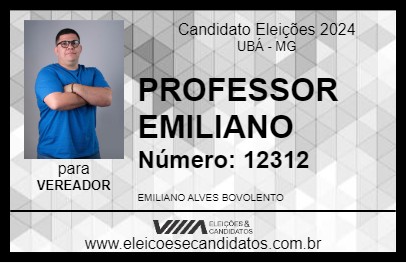 Candidato PROFESSOR EMILIANO 2024 - UBÁ - Eleições