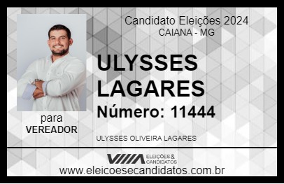 Candidato ULYSSES LAGARES 2024 - CAIANA - Eleições