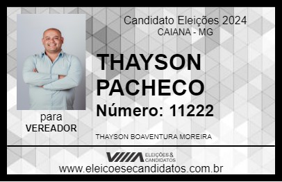 Candidato THAYSON PACHECO 2024 - CAIANA - Eleições