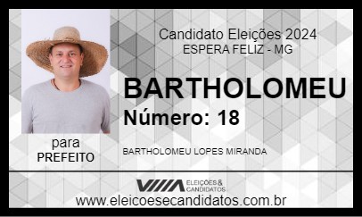 Candidato BARTHOLOMEU 2024 - ESPERA FELIZ - Eleições