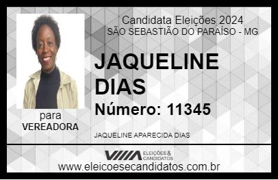 Candidato JAQUELINE DIAS 2024 - SÃO SEBASTIÃO DO PARAÍSO - Eleições