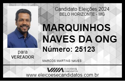 Candidato MARQUINHOS NAVES DA ONG 2024 - BELO HORIZONTE - Eleições