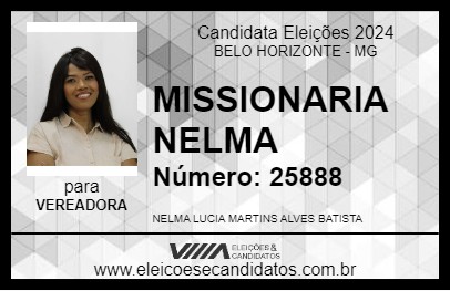 Candidato MISSIONARIA NELMA 2024 - BELO HORIZONTE - Eleições