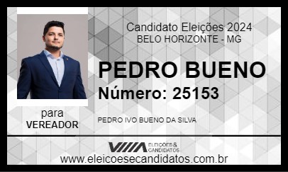 Candidato PEDRO BUENO 2024 - BELO HORIZONTE - Eleições