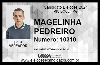 Candidato MAGELINHA PEDREIRO 2024 - RIO DOCE - Eleições