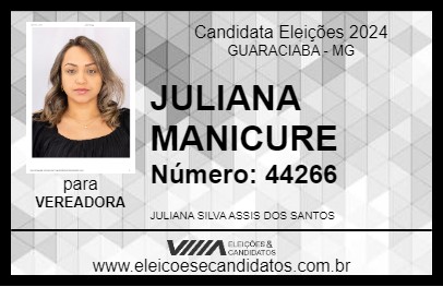 Candidato JULIANA MANICURE 2024 - GUARACIABA - Eleições