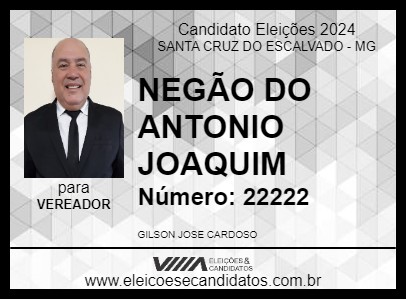 Candidato NEGÃO DO ANTONIO JOAQUIM 2024 - SANTA CRUZ DO ESCALVADO - Eleições