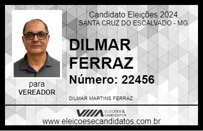 Candidato DILMAR FERRAZ 2024 - SANTA CRUZ DO ESCALVADO - Eleições