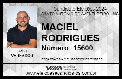 Candidato MACIEL RODRIGUES 2024 - SANTO ANTÔNIO DO AVENTUREIRO - Eleições