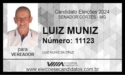 Candidato LUIZ MUNIZ 2024 - SENADOR CORTES - Eleições