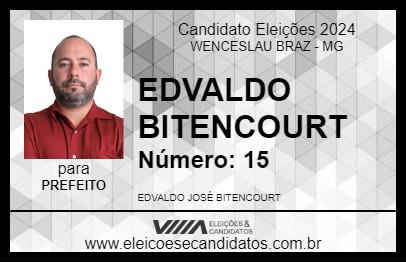 Candidato EDVALDO BITENCOURT 2024 - WENCESLAU BRAZ - Eleições