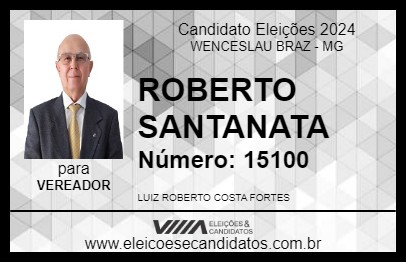 Candidato ROBERTO SANTANATA 2024 - WENCESLAU BRAZ - Eleições