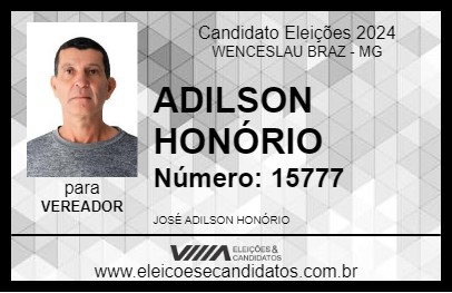 Candidato ADILSON HONÓRIO 2024 - WENCESLAU BRAZ - Eleições