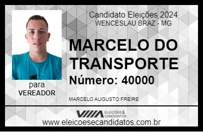 Candidato MARCELO DO TRANSPORTE 2024 - WENCESLAU BRAZ - Eleições