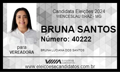 Candidato BRUNA SANTOS 2024 - WENCESLAU BRAZ - Eleições